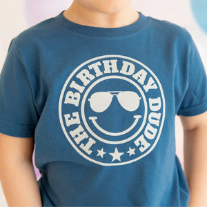 The Birthday Dude Short Sleeve T-Shirt