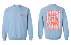 You Are So Loved Sweatshirt