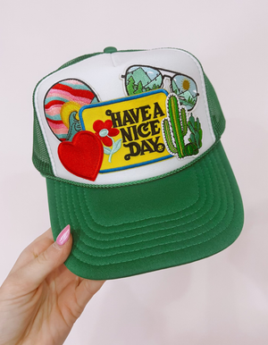 Have A Nice Day Custom Patch Trucker Hat